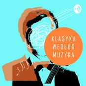 Podcast Klasyka według muzyka