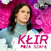 Podcast Kłir. Poza szafą
