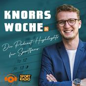 Podcast Knorrs Woche - Die Podcasts-Highlights für Sportfans
