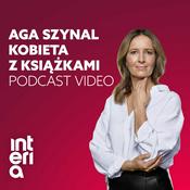 Podcast Kobieta z książkami, Aga Szynal
