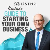 Podcast Kochie's Guide to Starting Your Own Business