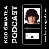 Podcast Kod Światła - Technologie przyszłości dla zdrowia i długowieczności