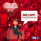 Podcast Konstantyn Loff  - dr Love