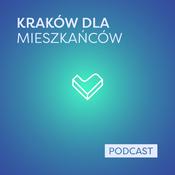 Podcast Kraków Dla Mieszkańców