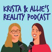 Podcast Krista & Allie's Reality Podcast
