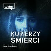 Podcast Kurierzy śmierci