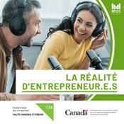 Podcast La réalité d'entrepreneur.e.s