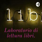 Podcast Laboratorio di lettura libri.