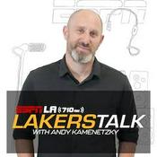 Podcast Lakers Talk with Andy Kamenetzky