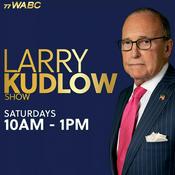 Podcast Larry Kudlow Show