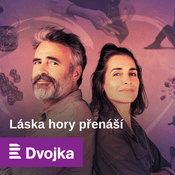 Podcast Láska hory přenáší
