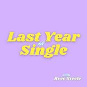 Podcast Last Year of Single