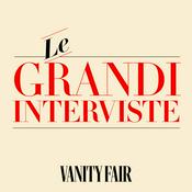 Podcast Cover Story, le grandi interviste di Vanity Fair