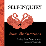 Podcast Self-inquiry Meditation with Swami Shankarananda