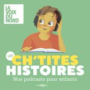Podcast Les Ch'tites histoires pour les enfants