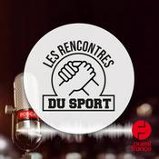 Podcast Les rencontres du sport