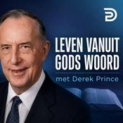 Podcast Derek Prince – Leven vanuit Gods Woord