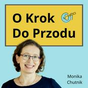 Podcast O Krok Do Przodu. Liderzy zmian