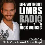 Podcast Nick Vujicic: Life Without Limbs Radio