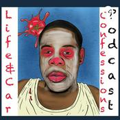 Podcast Life& Car Confessions