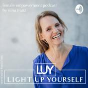 Podcast Light up yourself by Nina Franz