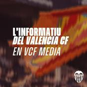 Podcast L'INFORMATIU DEL VALENCIA CF