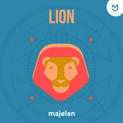 Podcast Lion - L'horoscope majelan