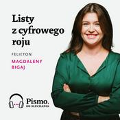 Podcast Listy z cyfrowego roju