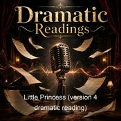 Podcast Little Princess (version 4 dramatic reading)