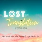 Podcast Lost in Translation