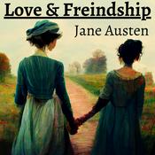 Podcast Love and Freindship - Jane Austen