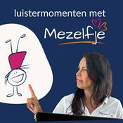 Podcast Luistermomenten met Mezelfje