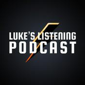 Podcast Luke’s Listening Podcast