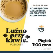 Podcast Luźno Przy Kawie