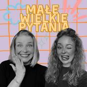 Podcast Małe Wielkie Pytania