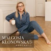 Podcast Małgosia Klonowska Podcast