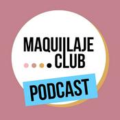 Podcast Maquillaje.Club