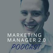 Podcast Marketing Manager 2.0 podcast