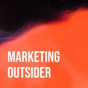 Podcast Marketing Outsider