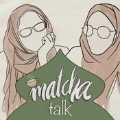 Podcast Matcha Talk