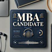 Podcast MBA Candidate