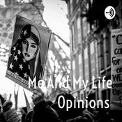 Podcast Me And My Life Opinions ❤️