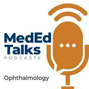Podcast MedEdTalks - Ophthalmology