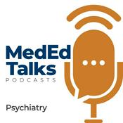 Podcast MedEdTalks - Psychiatry