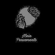 Podcast Meio Pensamento