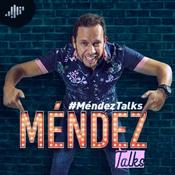 Podcast #MéndezTalks | PIA Podcast