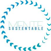 Podcast Mente Sustentable