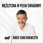 Podcast Mężczyzna w Pełni Świadomy