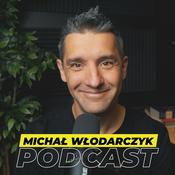 Podcast Michał Włodarczyk Podcast