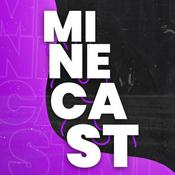 Podcast MineCast